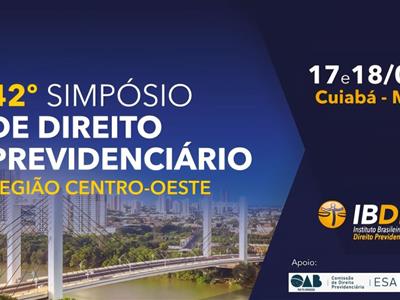 Notícia destaque: OAB-MT apoia o 42º Simpósio de Direito Previdenciário da região Centro-Oeste